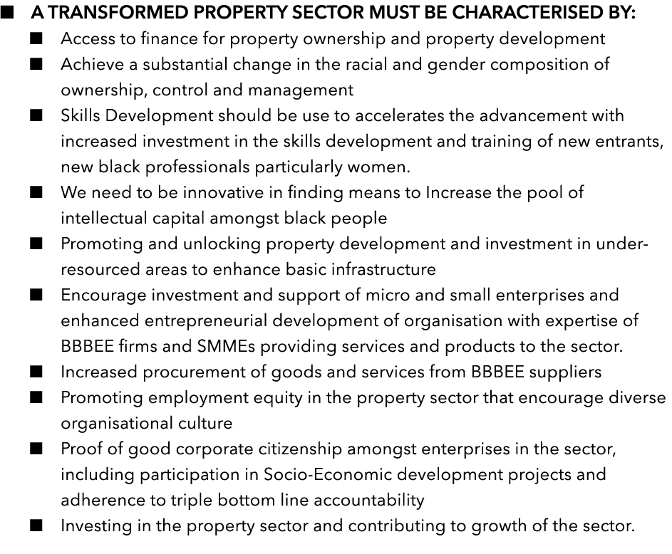   A TRANSFORMED PROPERTY SECTOR MUST BE CHARACTERISED BY:   Access to finance for property ownership and property dev   