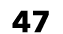 47