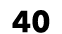 40