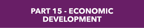 PART 15 ECONOMIC DEVELOPMENT