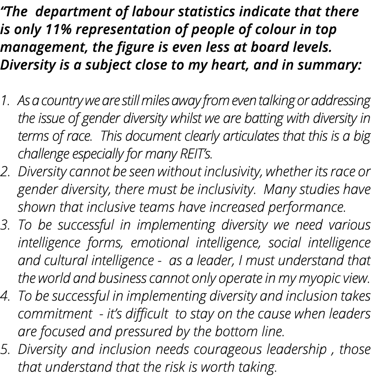  The department of labour statistics indicate that there is only 11% representation of people of colour in top manage   