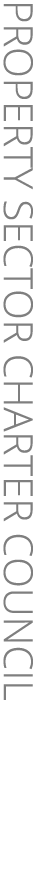 PROPERTY SECTOR CHARTER COUNCIL