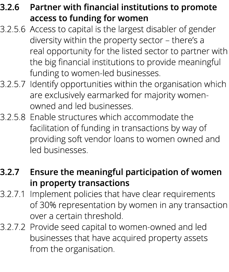 3 2 6  Partner with financial institutions to promote  access to funding for women 3 2 5 6 Access to capital is the    